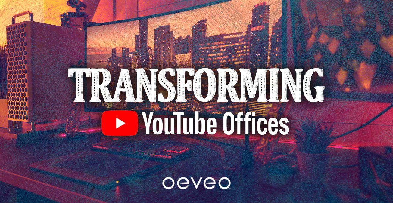 Transforming a Youtuber's Office with Oeveo